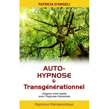 Auto-hypnose et transgénérationnel