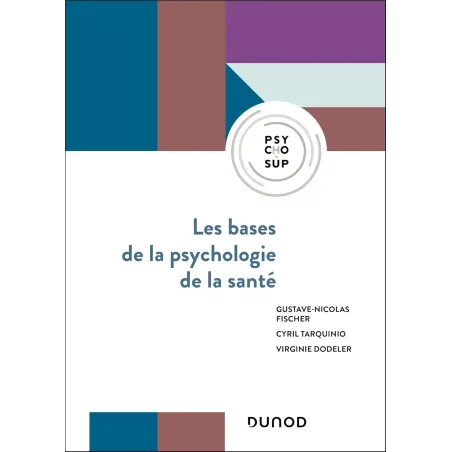 Les bases de la psychologie de la santé