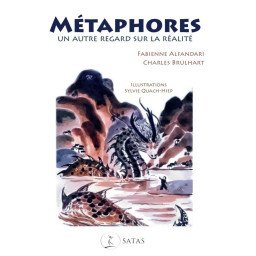 Métaphores, un autre regard sur la réalité