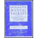Integrative Manual Therapy  Volume III - Biomechanics, Application of Muscle Energy