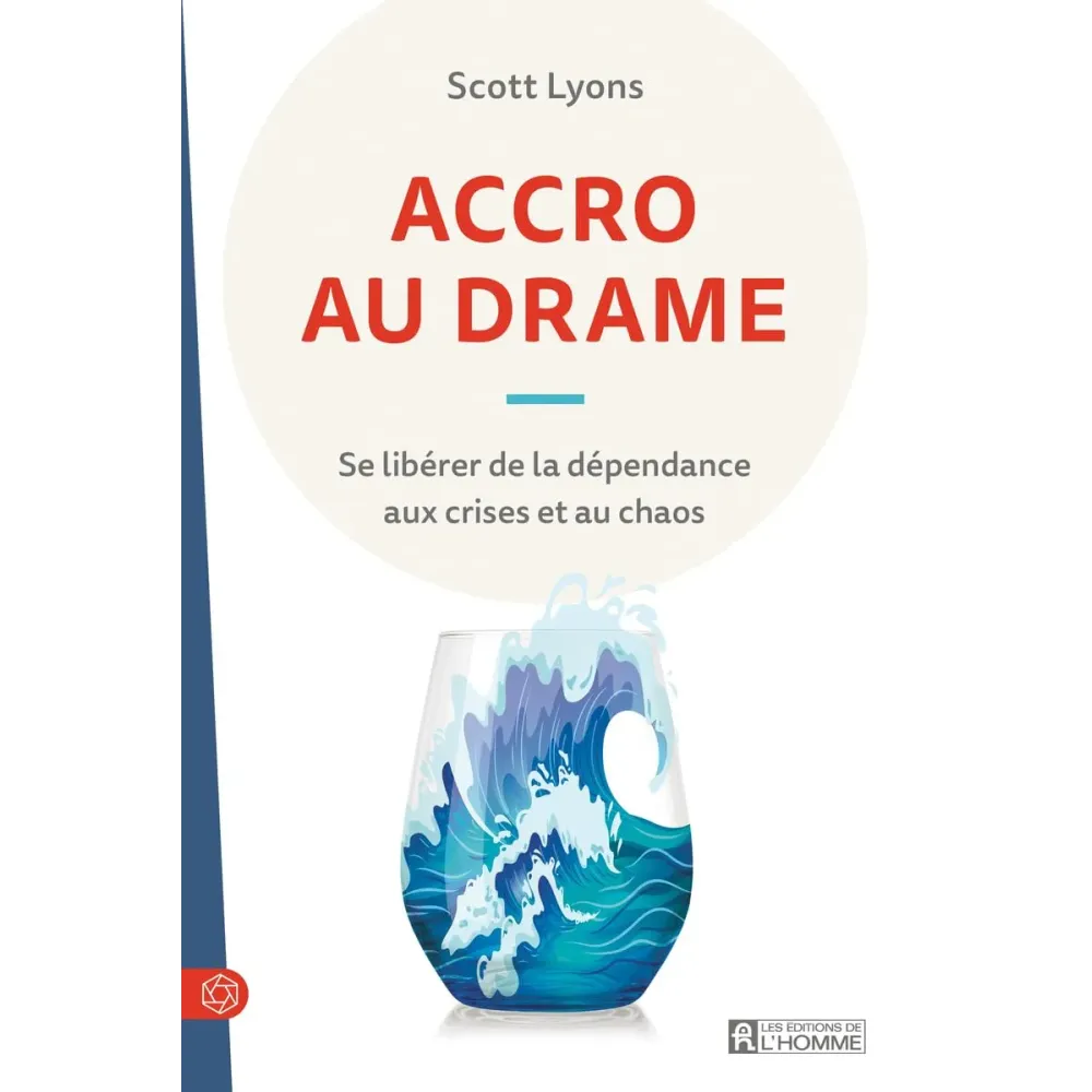 ACCRO AU DRAME ACCRO AU DRAME