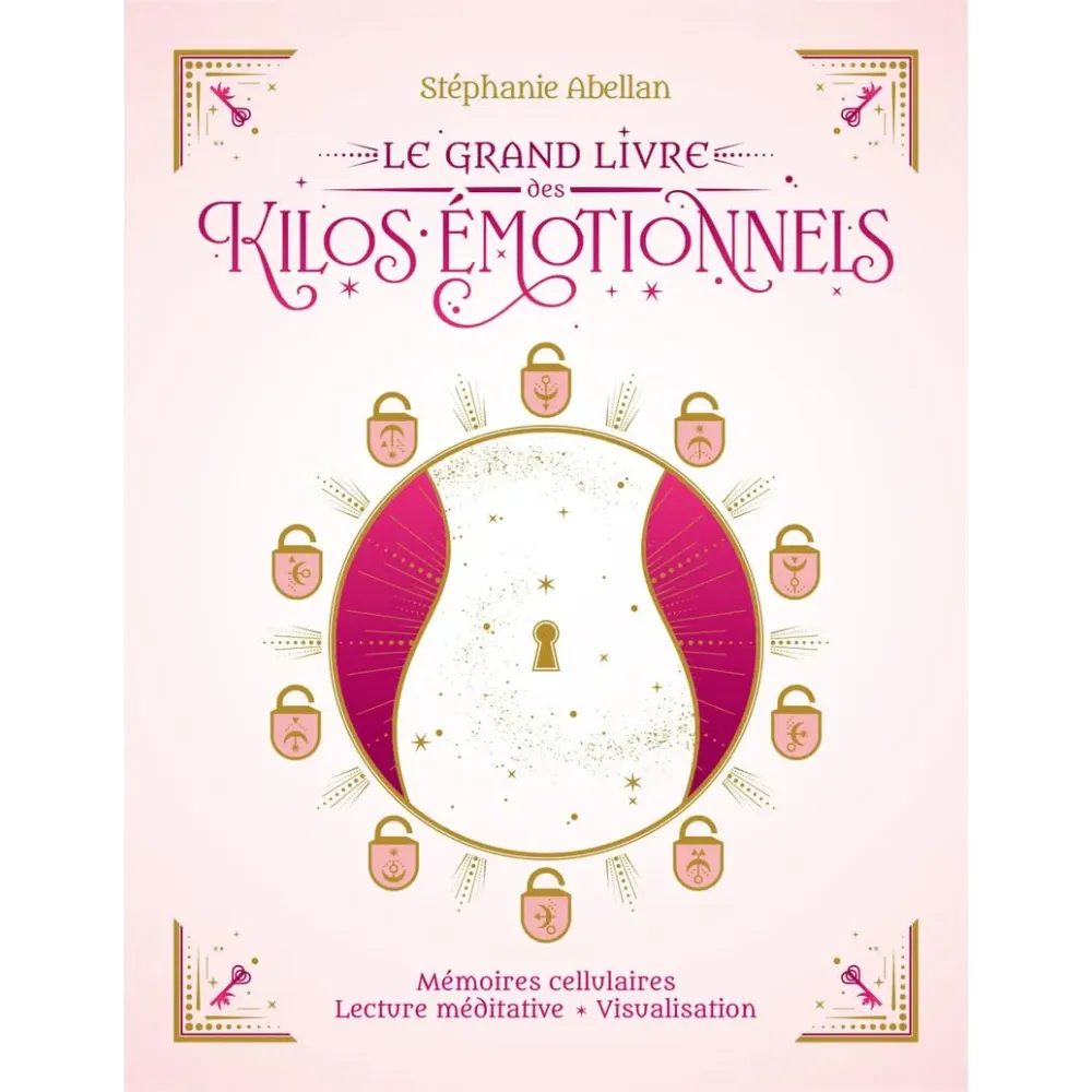 Le Grand Livre des kilos émotionnels