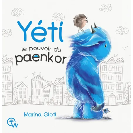 Yeti: Le pouvoir du paenkor (relié)