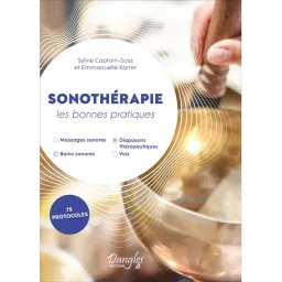 Sonothérapie - Les bonnes pratiques