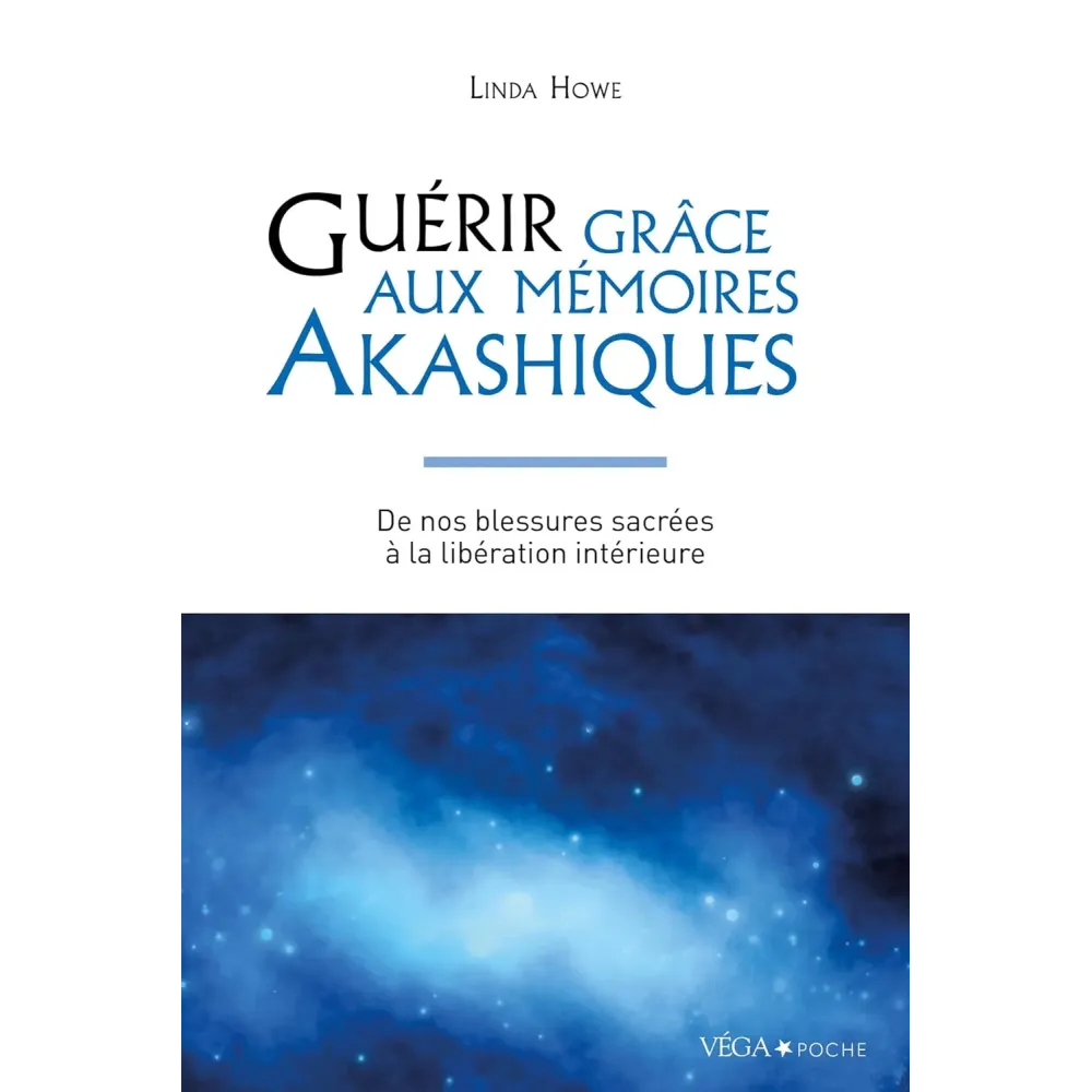 Guérir grâce aux mémoires akashiques Guérir grâce aux mémoires akashiques