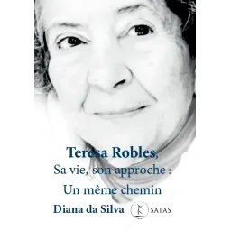 Teresa Robles, Sa vie, son approche