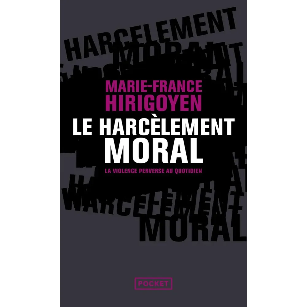 Le harcèlement moral Poche Le harcèlement moral Poche