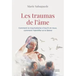 Les traumas de l'âme