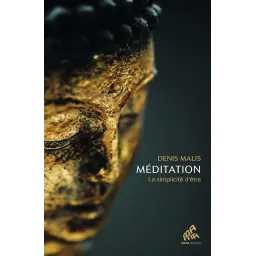 Méditation: La simplicité d'être