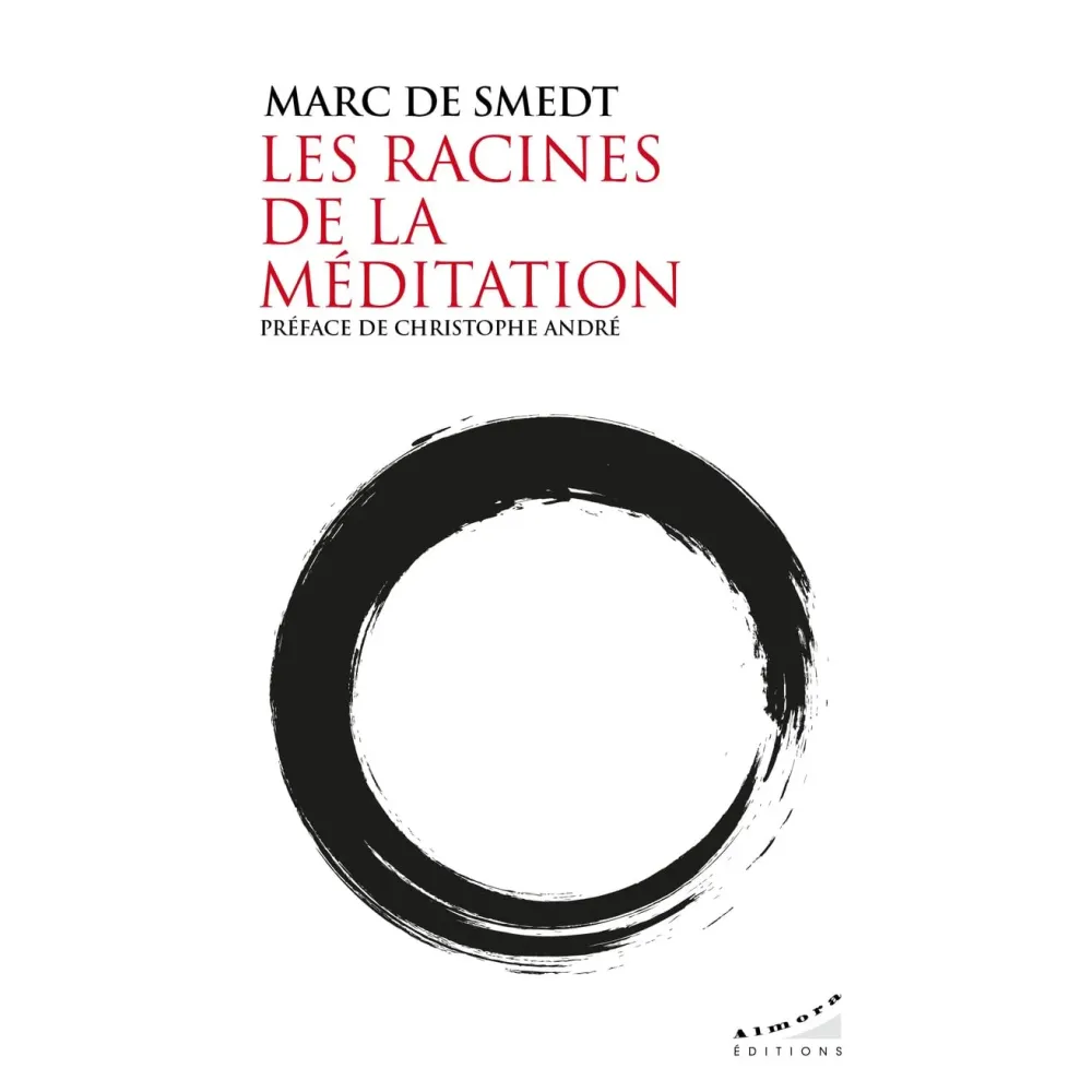Les racines de la méditation