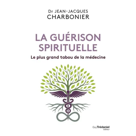 La guérison spirituelle