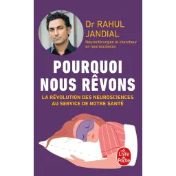 Pourquoi nous rêvons: La révolution des neurosciences au service de la santé Poche