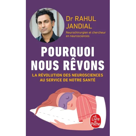 Pourquoi nous rêvons: La révolution des neurosciences au service de la santé Poche