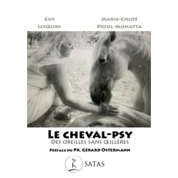 Le cheval-psy. Des oreilles sans oeillères