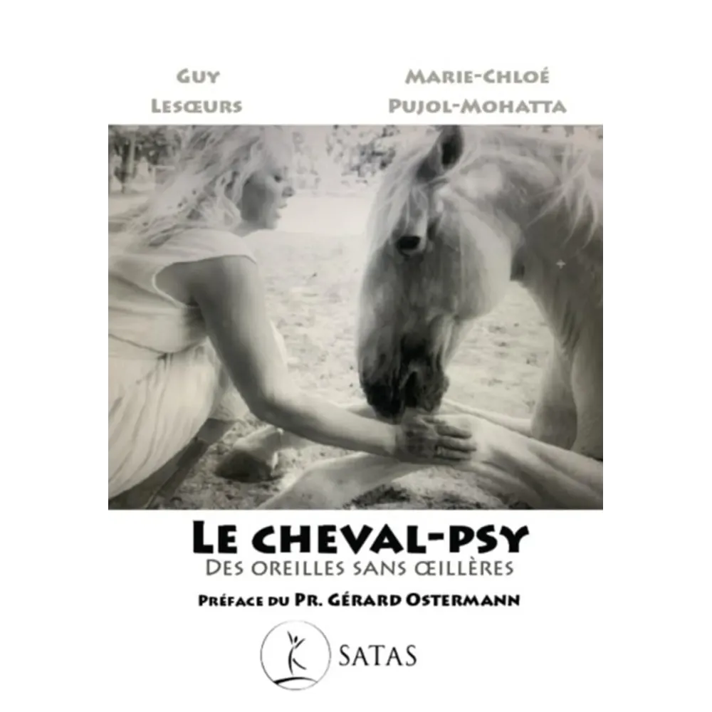 Le cheval-psy. Des oreilles sans oeillères