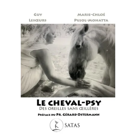Le cheval-psy. Des oreilles sans oeillères