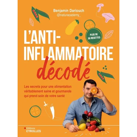 L'anti-inflammatoire décodé
