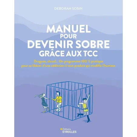Manuel pour devenir sobre grâce aux TCC