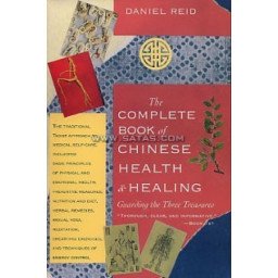 THE COMPLETE BOOK OF CHINESE HEALTH AND HEALING.