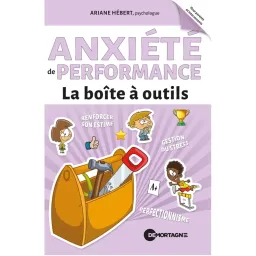Anxiété de performance - La boîte à outils