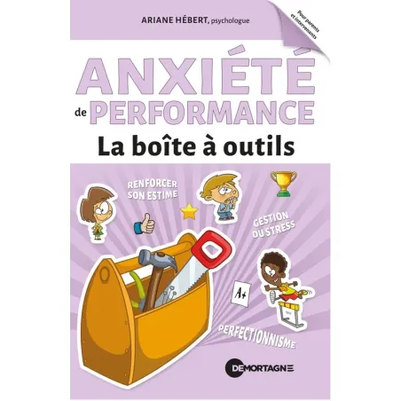 Anxiété de performance - La boîte à outils