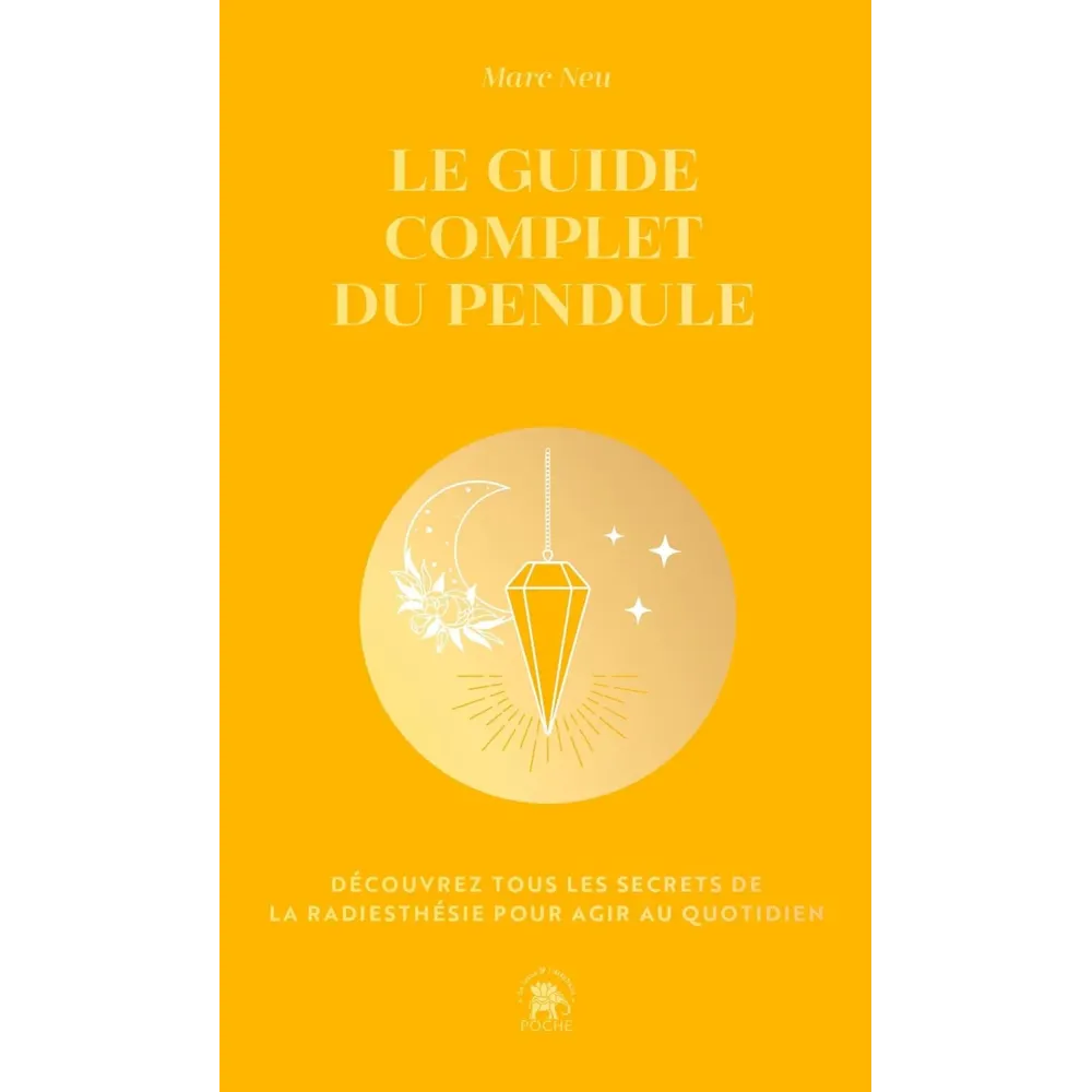Le guide complet du pendule - COLLECTOR