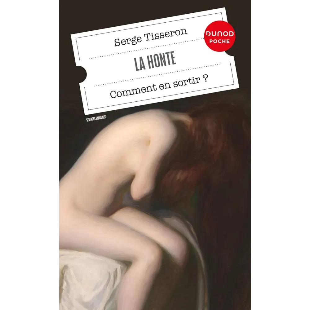 La honte .: Comment en sortir ? Poche