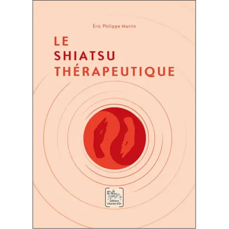 Le Shiatsu thérapeutique