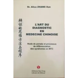 L'art du diagnostic en medecine chinoise
