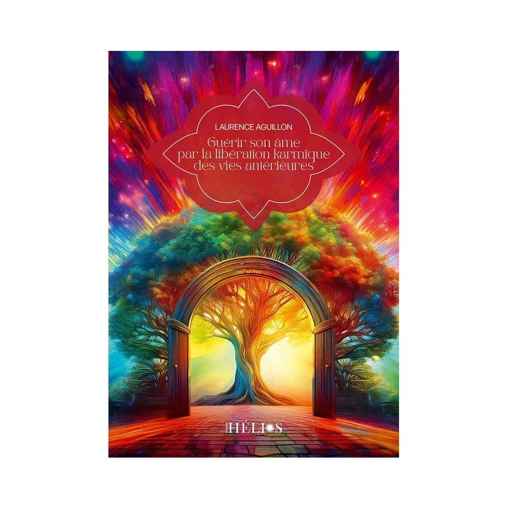 Guérir son âme par la libération karmique des vies antérieures