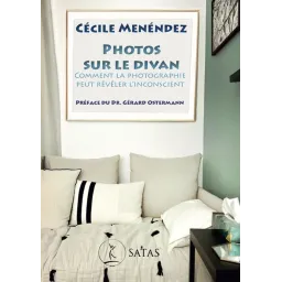 Photos sur le divan - Comment la photographie peut révéler l'inconscient