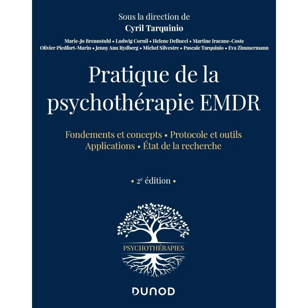 Pratique de la psychothérapie EMDR - 2e éd.