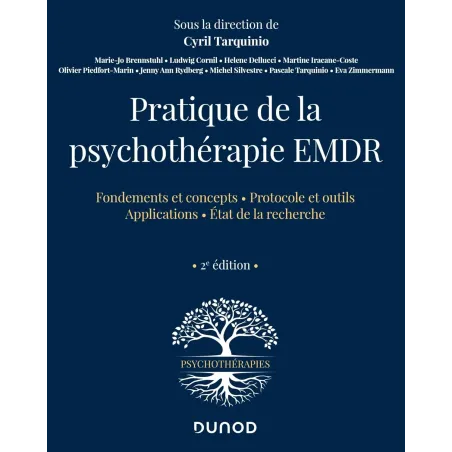 Pratique de la psychothérapie EMDR - 2e éd.