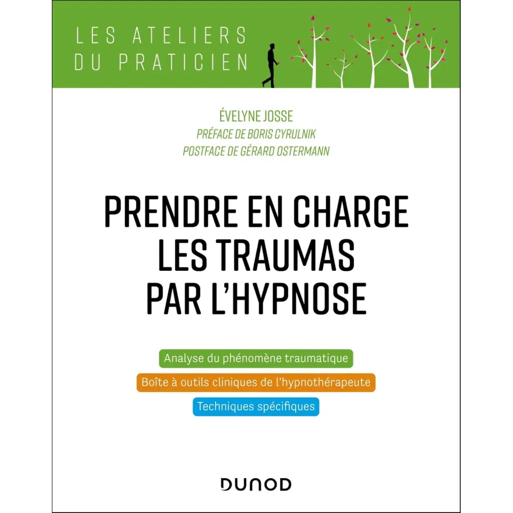 Prendre en charge les traumas par l'hypnose