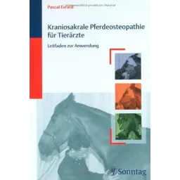 Kraniosakrale Pferdeosteopathie für Tierärzte