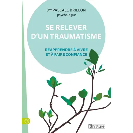 Se relever d'un traumatisme NE