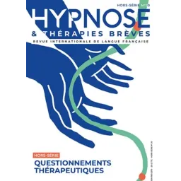 Revue Hypnose et Thérapies Brèves Hors-Série n° 20