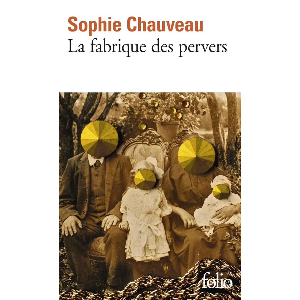 La fabrique des pervers Poche