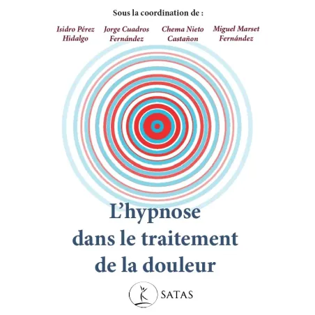 L'hypnose dans le traitement de la douleur
