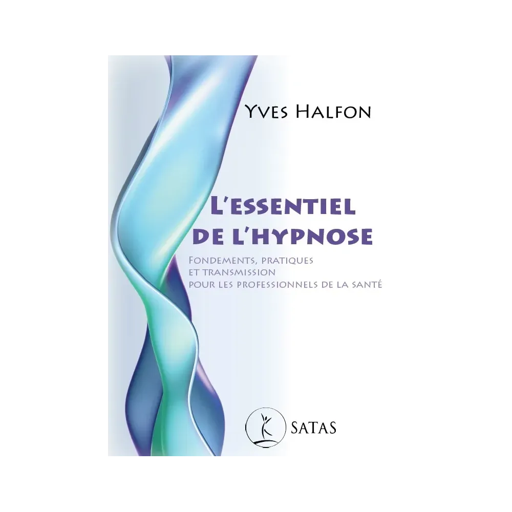 L'essentiel de l'hypnose