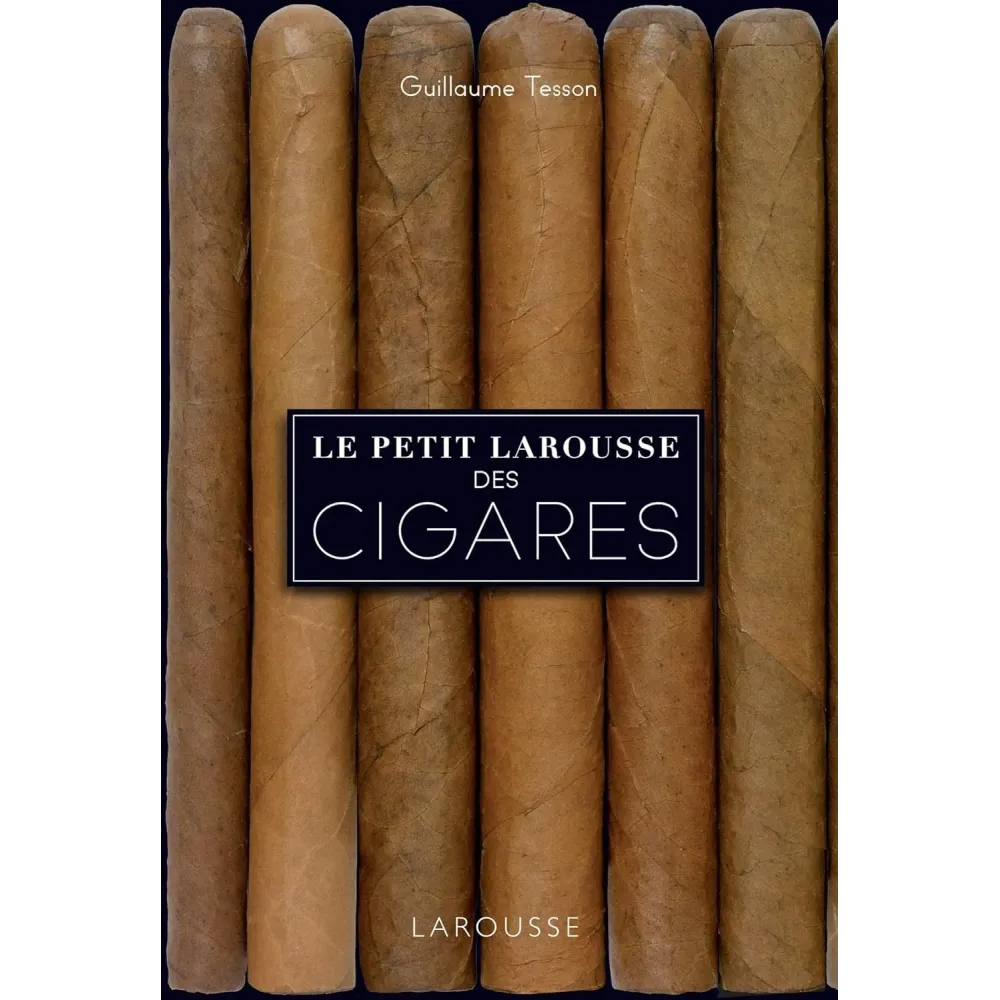 Le petit Larousse des cigares