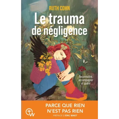 Le trauma de négligence
