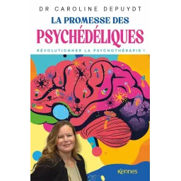 La promesse des psychédéliques