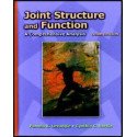Joint Structure and Functions - A Comprehensive Analysis   3rd edition