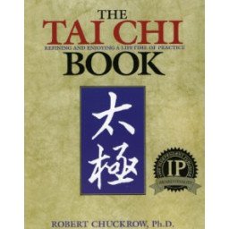 The Tai Chi Book - Refining and Enjoying a Lifetime of Practice