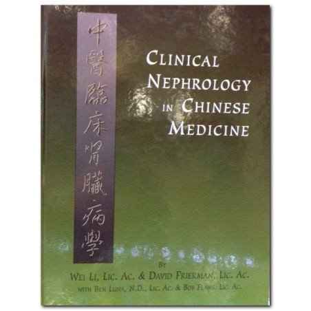 Clinical Nephrology in Chinese Medicine