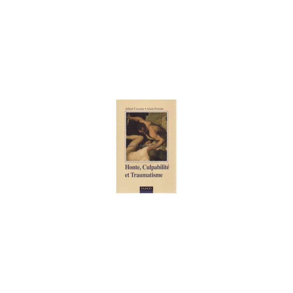 Honte, Culpabilité et Traumatisme (1e édition)