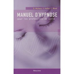 Manuel d'hypnose pour les professions de santé