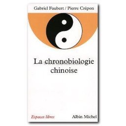 La chronobiologie chinoise