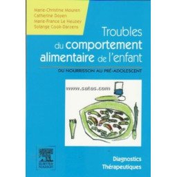 Troubles du comportement alimentaire de l'enfant